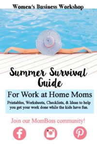 Printables, Checklists, Ideas, and Meal help for work at home moms. Great ideas so I can work while the kids keep busy this summer!