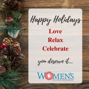 happy holidays from womens business workshop!