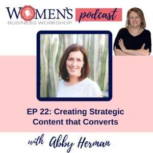 Content that Converts podcast for female entrepreneurs and small business owners