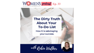 womens business podcast procrastination and your to do list