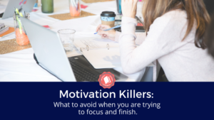 motivation killers for working from home or running a business