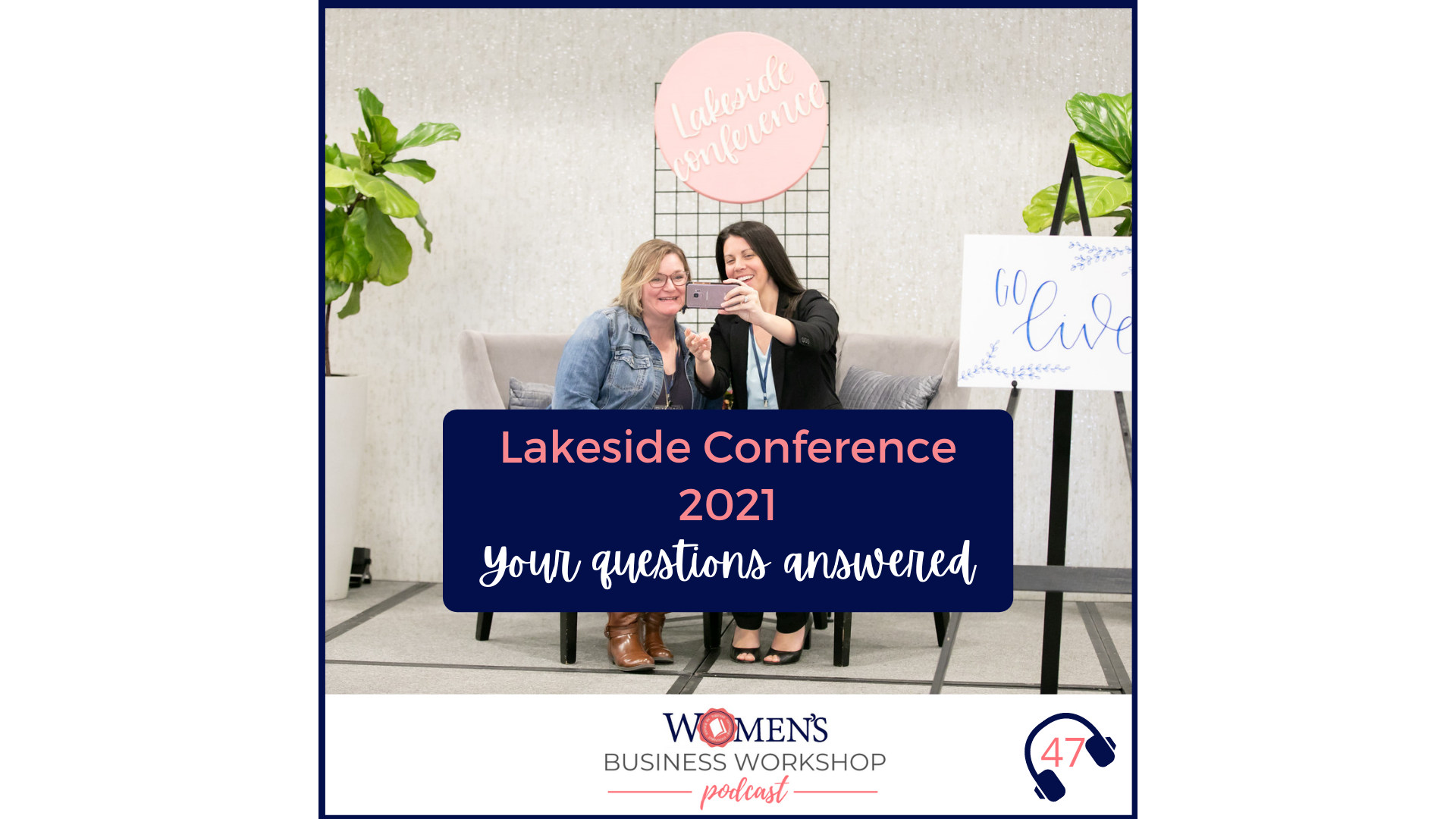 Lakeside conference what does an online business conference look like?