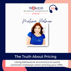 Melina Palmer the truth about pricing