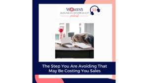 the step you are avoiding that is costing you sales