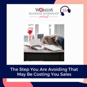 the step you are avoiding that is costing you sales