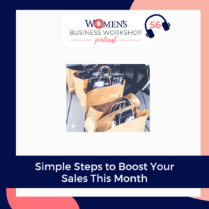 Boost Your Sales This Month With These 4 Steps