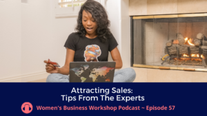 Business Sales tips with Melina Palmer, Nikki Rausch, and Robin Walker