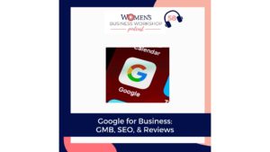 google for business podcast episode 58
