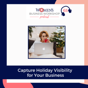 Capture Holiday Attention for your business