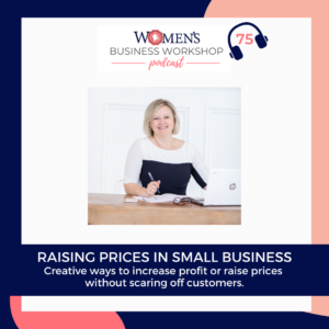 episode 75 raising prices for small business