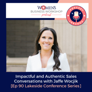episode 90 Sales Conversation with Jaffe Wocjik