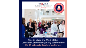 Make the most of the lakeside conference in wisconsin episode 94
