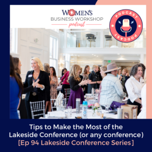 Make the most of the lakeside conference in wisconsin episode 94