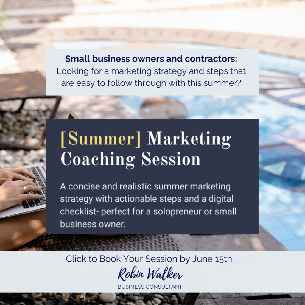 small business owner marketing coaching session for summer marketing plans. Book by June 15th.